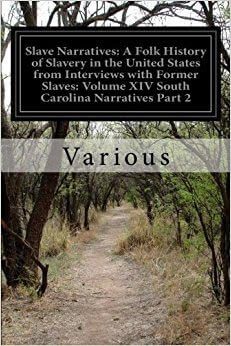 storie di schiavi della Carolina del Sud