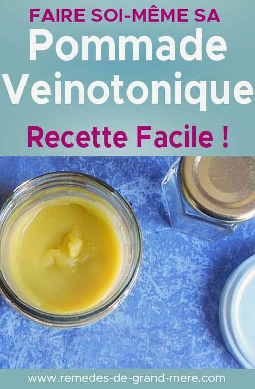 recette maison pommade veinotonique