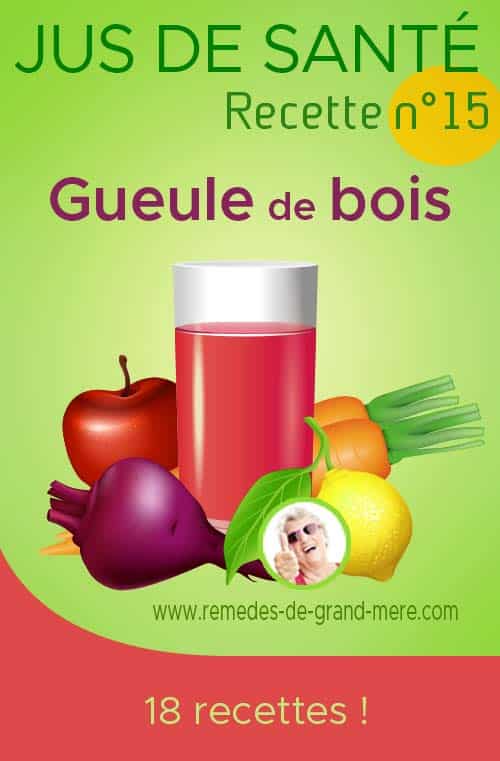 jus cure gueule de bois