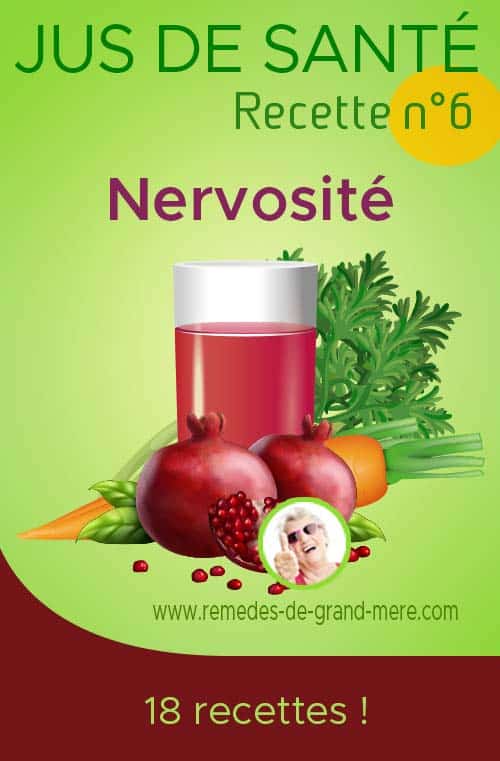 jus de fruits et légumes pour combattre la nervosité