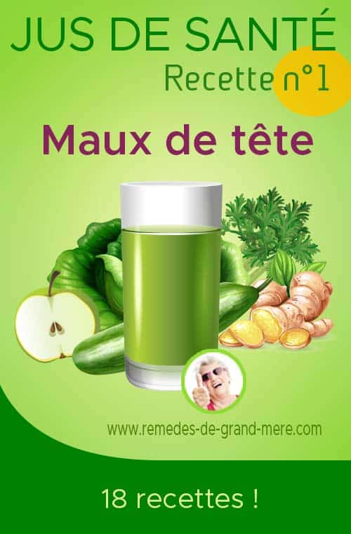 Le jus soigne les maux de tête